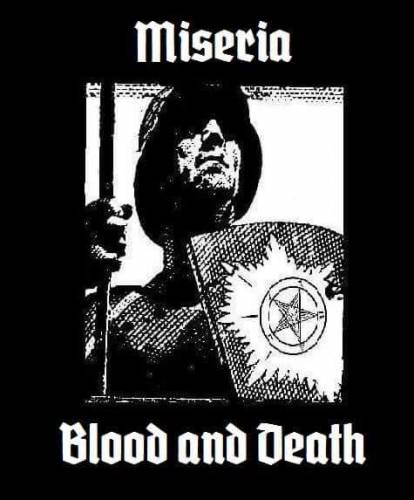 Miseria (NL) : Blood and Death